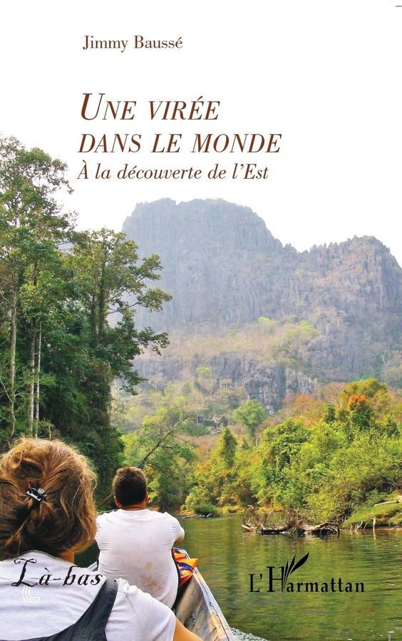 Couverture : une virée dans le monde - A la découverte de l'Est